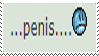 ...penis...(sadface emoji)